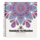Mandala Meditation Colouring Book 