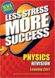 Less Stress More Success Physics Leaving Cert