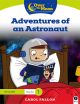 Over the Moon 1st Class Reader 1 Adventures of an Astronaut