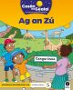 Cosan na Gealai : Ag an Zu (Junior Infants Fiction Reader 5)