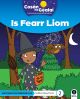 Cosan na Gealai : Is Fearr Liom (Senior Infants Fiction Reader 2)