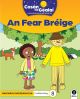Cosan na Gealai : An Fear Breige (Junior Infants Fiction Reader 8)