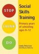 Stop Think Do: Social Skills Training for Primary Years of Schooling: Ages 8-12 (includes manual and set of 3 posters)