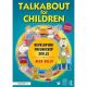 Talkabout for Children Book 3: Developing Friendship Skills [2nd Edition]