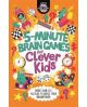 5-Minute Brain Games for Clever Kids Age 8+