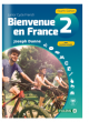 Bienvenue en France 2 4th Edition Pack (Textbook and Workbook)