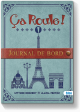 Ca Roule! 1 Journal De Board Only