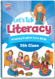 Lets Talk Literacy 5th Class
