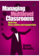 Managing Multilevel Classrooms Book 2