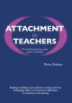 Attachment for Teachers by Marie Delaney