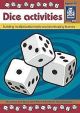 Dice Activities Building Multiplication Facts and Developing Fluency