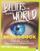 Beliefs in Our World (Skills Book only)