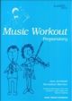 Music Workout Preparatory Grade
