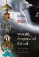 Worship, Prayer & Ritual